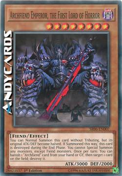 ARCHFIEND EMPEROR, THE FIRST LORD OF HORROR