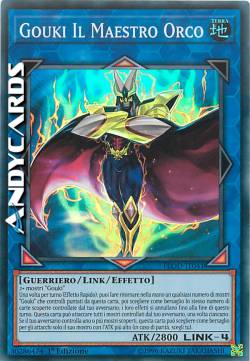 GOUKI IL MAESTRO ORCO
