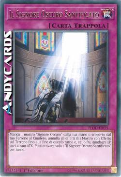 IL SIGNORE OSCURO SANTIFICATO