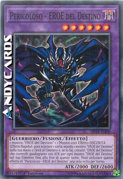 PERICOLOSO - EROE DEL DESTINO