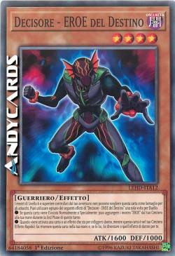 DECISORE - EROE DEL DESTINO