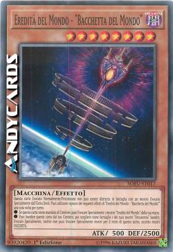 EREDITÀ DEL MONDO - "BACCHETTA DEL MONDO"