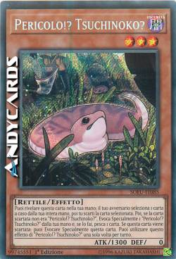 PERICOLO!? TSUCHINOKO?