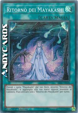 RITORNO DEI MAYAKASHI