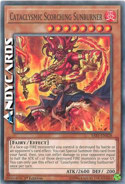 CATACLYSMIC SCORCHING SUNBURNER