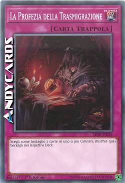 LA PROFEZIA DELLA TRASMIGRAZIONE