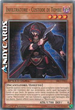 INFILTRATORE - CUSTODE DI TOMBE