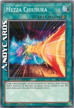 MEZZA CHIUSURA
