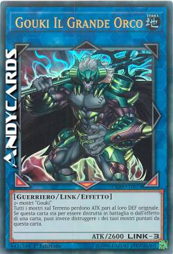 GOUKI IL GRANDE ORCO