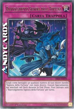 RIAVVOLGIMENTO SIGNORA DELLA FORTUNA