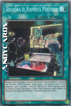 SQUADRA DI RISPOSTA PERICOLO!