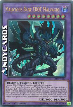MALICIOUS BANE EROE MALVAGIO