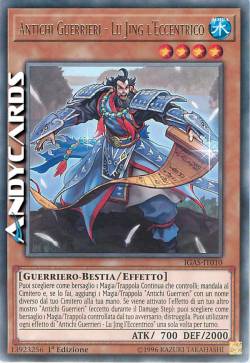 ANTICHI GUERRIERI - LU JING L'ECCENTRICO