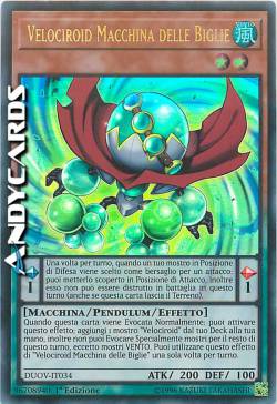 VELOCIROID MACCHINA DELLE BIGLIE