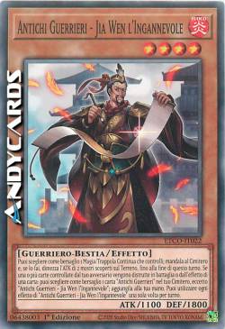 ANTICHI GUERRIERI - JIA WEN L'INGANNEVOLE