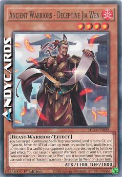 ANTICHI GUERRIERI - JIA WEN L'INGANNEVOLE