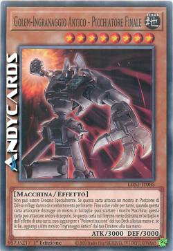 GOLEM-INGRANAGGIO ANTICO - PICCHIATORE FINALE