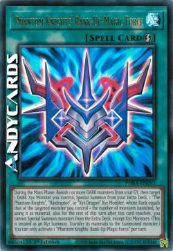 PHANTOM KNIGHTS' RANK-UP-MAGIC FORCE
