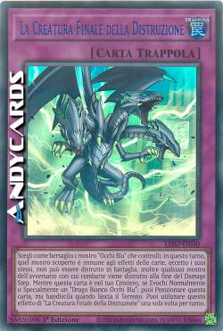 LA CREATURA FINALE DELLA DISTRUZIONE