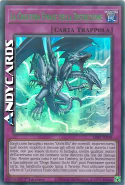 LA CREATURA FINALE DELLA DISTRUZIONE