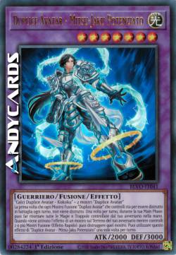 DUPLICE AVATAR - MITSU-JAKU POTENZIATO