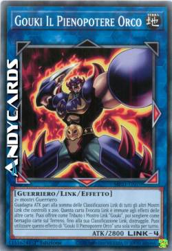 GOUKI IL PIENOPOTERE ORCO