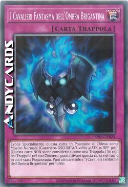 I CAVALIERI FANTASMA DELL'OMBRA BRIGANTINA