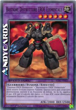BASTIONE DISTRUTTORE EROE ELEMENTALE