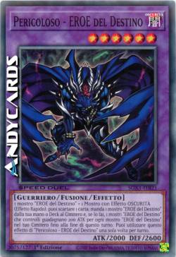 DESTINY HERO - DANGEROUS