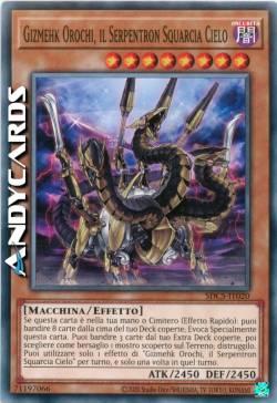 GIZMEHK OROCHI, IL SERPENTRON SQUARCIA CIELO