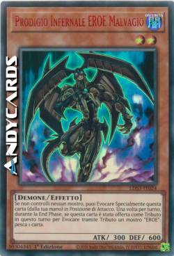 PRODIGIO INFERNALE EROE MALVAGIO