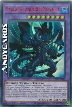 MALICIOUS BANE EROE MALVAGIO