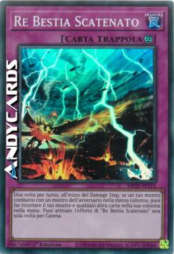 Re Bestia Scatenato