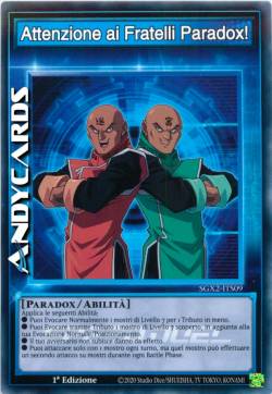 Attenzione ai Fratelli Paradox! (Skill)