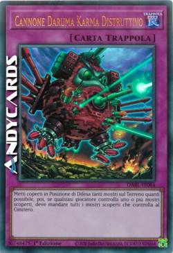 Cannone Daruma Karma Distruttivo