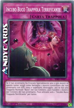 Incubo Buco Trappola Terrificante