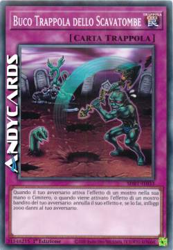 BUCO TRAPPOLA DELLO SCAVATOMBE