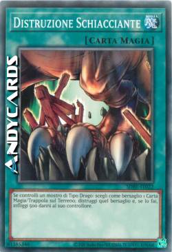 DISTRUZIONE SCHIACCIANTE