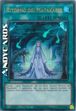 RITORNO DEI MAYAKASHI