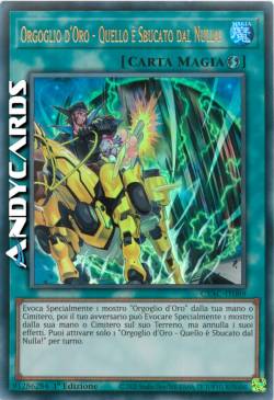 Orgoglio d'Oro - Quello è Sbucato dal Nulla!