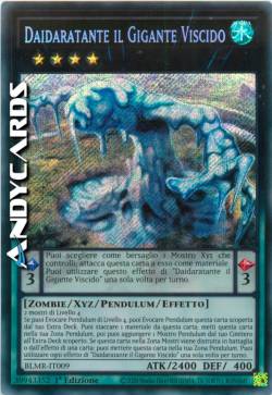 Daidaratante il Gigante Viscido