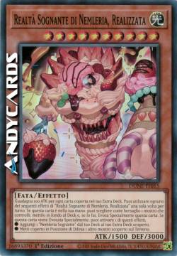 Realtà Sognante di Nemleria, Realizzata