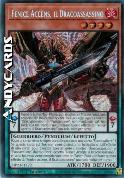 Fenice Accens, il Dracoassassino