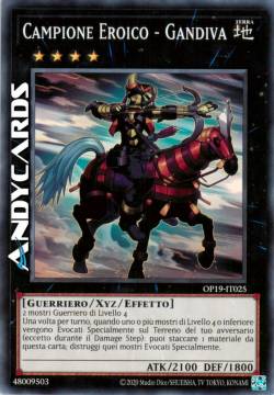 HEROIC CHAMPION - GANDIVA