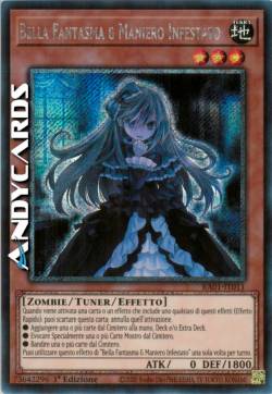 BELLA FANTASMA & MANIERO INFESTATO