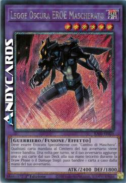 LEGGE OSCURA EROE MASCHERATO