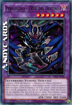 PERICOLOSO - EROE DEL DESTINO