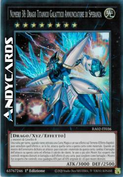 NUMERO 38: DRAGO TITANICO GALATTICO ANNUNCIATORE DI SPERANZA