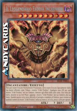 IL LEGGENDARIO EXODIA INCARNATO
