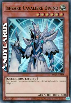 ISHZARK CAVALIERE DIVINO